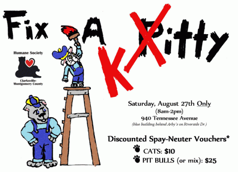 Fix a Pitty or a Kitty this Saturday, August 27th.