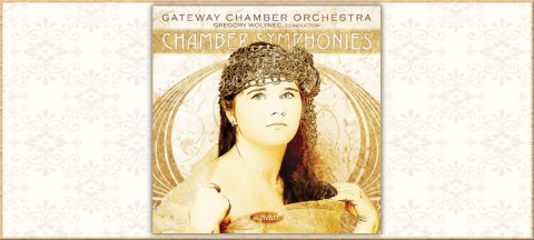 Gateway Chamber Orchestra - "Chamber Symphonies"