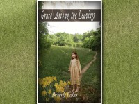 “Grace Among the Leavings” by Beverly Fisher