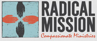 Radical Mission Compassionate Ministries