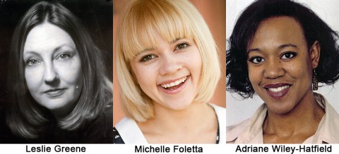 "The Vagina Monologues" starring Leslie Greene, Michelle Foletta and Adriane Wiley-Hatfield at the Roxy Regional Theatre beginning January 10th.