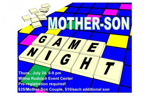 Mother-Son Game Night July 24th, 2014