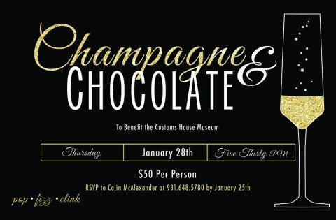 7th Annual Champagne and Chocolate Fundraiser for the Customs House Museum to take place January 28th, 2016.