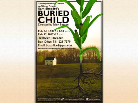 APSU Department of Theatre and Dance presents “Buried Child” on February 8th-12th