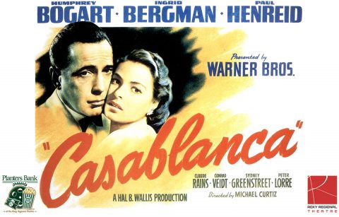 "Planters Bank Presents..." film series to show "Casablanca" this Sunday at Roxy Regional Theatre.