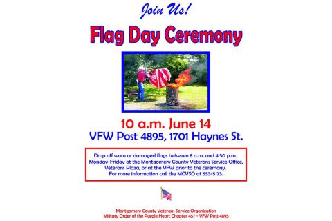 2018 The Montgomery County Veterans Service Organization Flay Day Retirement Ceremony is set for June 14th.