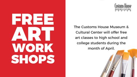 Art 4 Us: Free Art Workshops for High School & College Students at the Customs House Museum.