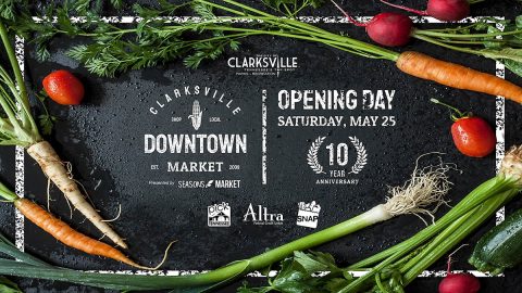 2019 Clarksville Downtown Market opens May 25th