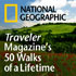 Traveler Magazine's 50 Walks of a Lifetime  