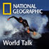 National Geographic World Talk  