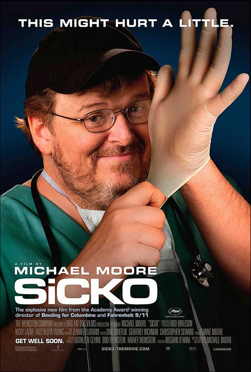 The Poster for Michael Moore’s new movie Sicko