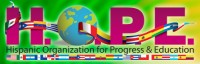 Hispanic Organization for Progress and Education (H.O.P.E.) 