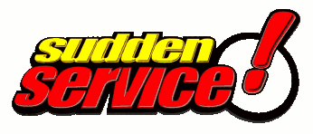 Sudden Service