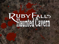 Ruby Falls Haunted Cavern