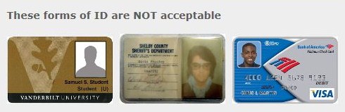These forms of ID are NOT acceptable. These forms of ID are NOT acceptable.