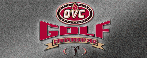 2012 Ohio Valley Conference Men’s Golf Championships