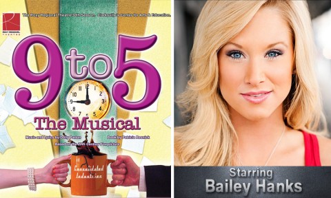 "9 to 5: The Musical" begins September 14th at the Roxy Regional Theatre starring Bailey Hanks.