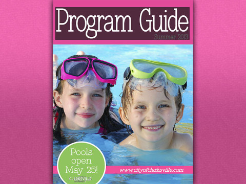 Clarksville Parks and Recreation Program Guide - Summer 2013 Clarksville Parks and Recreation Program Guide - Summer 2013