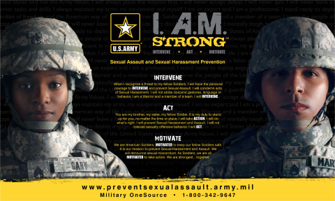 Intervene to prevent sexual assault. Act when you see a fellow Soldier in trouble. Motivate fellow Soldiers to stay safe.