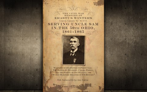 The Civil War Memoirs of Corporal Erastus Winters