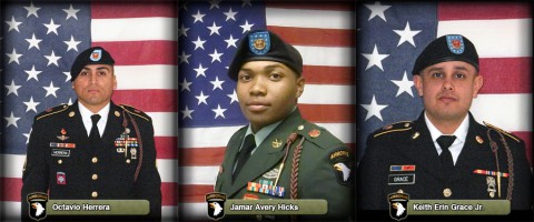 Staff Sgt. Octavio Herrera, Sgt. Jamar Avery Hicks and Spc. Keith Erin Grace Jr. killed in Afghanistan August 11th, 2013.