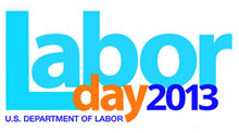 2013 Labor Day - U.S. Department of Labor