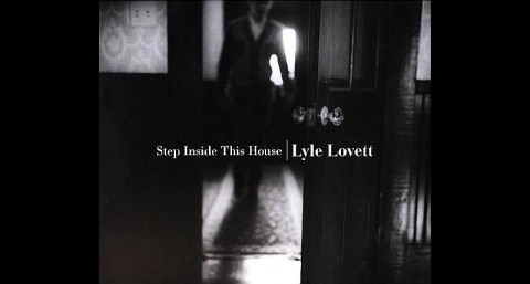 Step Inside This House, CD - by Lyle Lovett