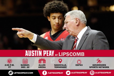 Austin Peay Men's Basketball in Nashville Sunday to take on Lipscomb. (APSU Sports Information)