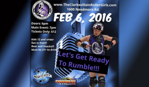 Clarksvillain Roller Girls Present Lets Get Ready to Rumble this Saturday, February 6th