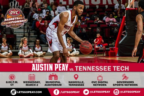 Austin Peay Men's Basketball takes on Tennessee Tech to open OVC Tournament action in Nashville, Wednesday. (APSU Sports Information)