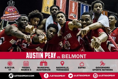 Austin Peay Men's Basketball takes on Belmont tonight in OVC Tournament semifinals. (APSU Sports Information)