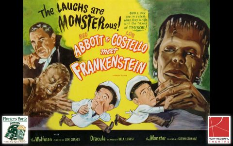 "Planters Bank Presents..." film series to show "Abbott and Costello meet Frankenstein" this Sunday at Roxy Regional Theatre. "Planters Bank Presents..." film series to show "Abbott and Costello meet Frankenstein" this Sunday at Roxy Regional Theatre.