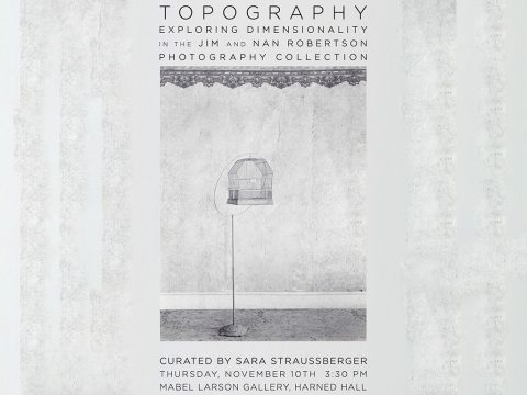 Topography: Exploring Dimensionality in the Jim and Nan Robertson Photography Collection on display in the APSU Harned Building’s Mabel Larson Gallery.