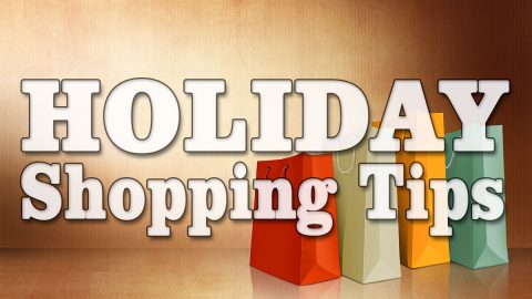 Holiday Shopping Tips