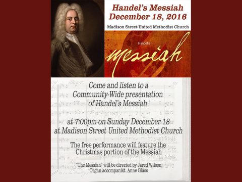 Madison Street United Methodist Church to hold Handel’s Messiah Community Sing
