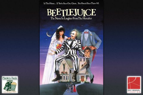 "Planters Bank Presents to show "Beetlejuice" on October 15th at the Roxy Regional Theatre.