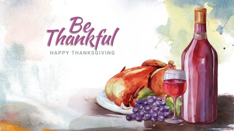 Be Thankful - Happy Thanksgiving