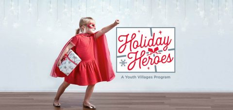 This year, Youth Villages will help more than 25,000 children across the nation. Many of them need someone to become their Holiday Hero.