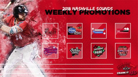 2018 Nashville Sounds Weekly Promotions