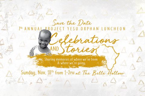 7th annual Project Yesu Orphan Luncheon to be held Sunday, November 18th. 7th annual Project Yesu Orphan Luncheon to be held Sunday, November 18th.