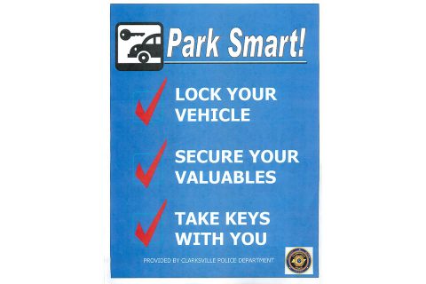 Clarksville Police Department says Park Smart.