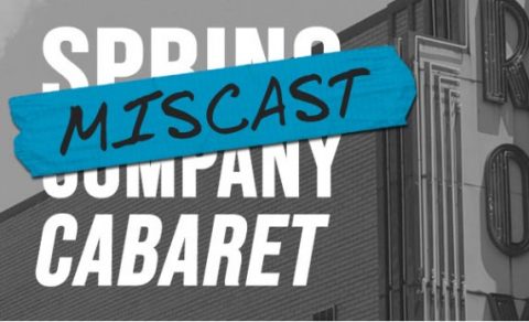 "Miscast Cabaret" at the Roxy Regional Theatre on Wednesday, April 24th.