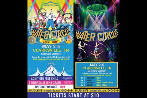 Cirque Italia Water Circus will be at the Clarksville Speedway, May 2nd - 5th.