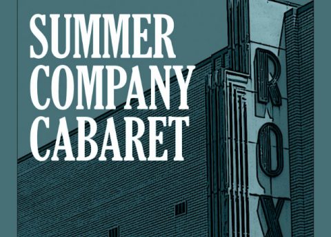 Roxy Regional Theatre's "Summer Company Cabaret" set for this Wednesday, July 24th