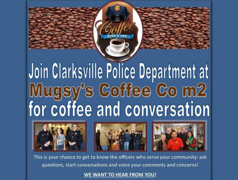 Clarksville Police to hold next "Coffee with a Cop" on Thursday, August 15th at Mugsy's Coffee Co M2.