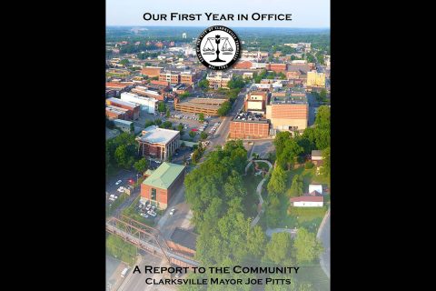 Clarksville Mayor Joe Pitts - A Report To The Community