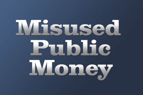 Misused Public Money Misused Public Money
