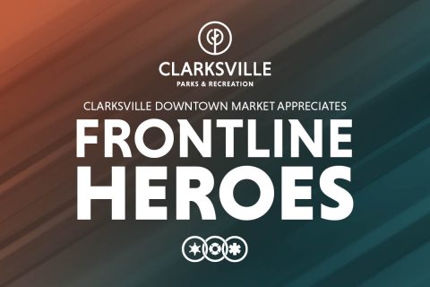 Frontline workers will receive discounts from participating vendors at the Clarksville Downtown Market.