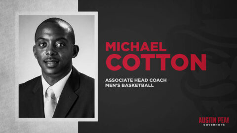 Michael Cotton first addition to Austin Peay State University men's basketball staff. (APSU Sports Information)