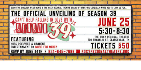 Official Unveiling of SEASON 39 at the Roxy Regional Theatre set for June 25th